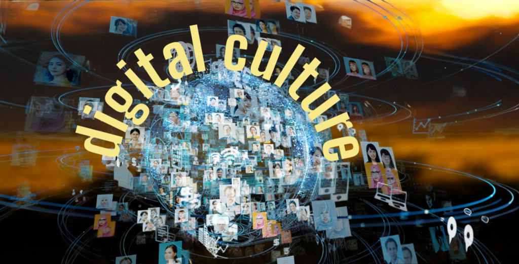 digital culture